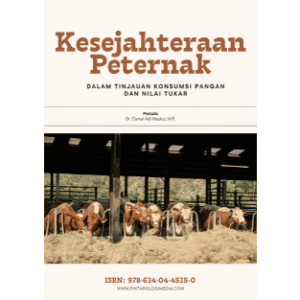 Kesejahteraan Peternak Dalam Tinjauan Konsumsi Pangan dan Nilai Tukar