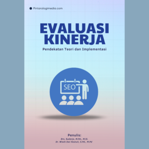 Evaluasi Kinerja: Pendekatan Teori dan Implementasi