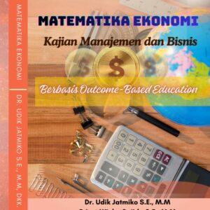 Matematika Ekonomi: Kajian Manajemen dan Bisnis Berbasis Outcome-Based Education